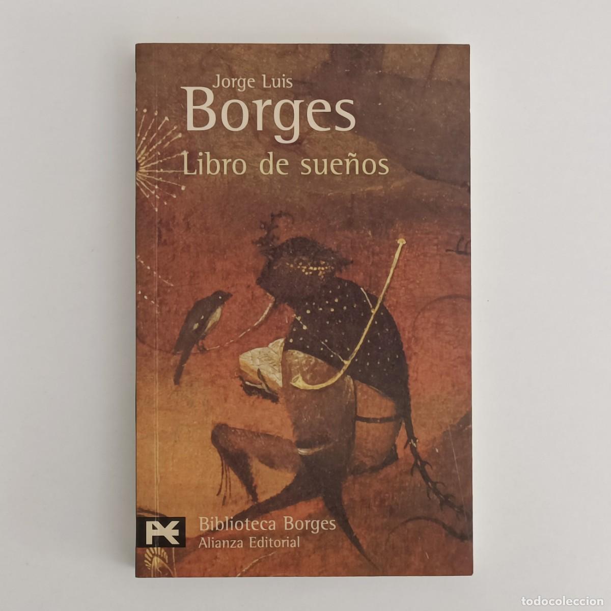 Libros de segunda mano: Libro de sue&ntilde;os. Jorge Luis Borges. Alianza Biblioteca de autor BA0031 - Foto 1
