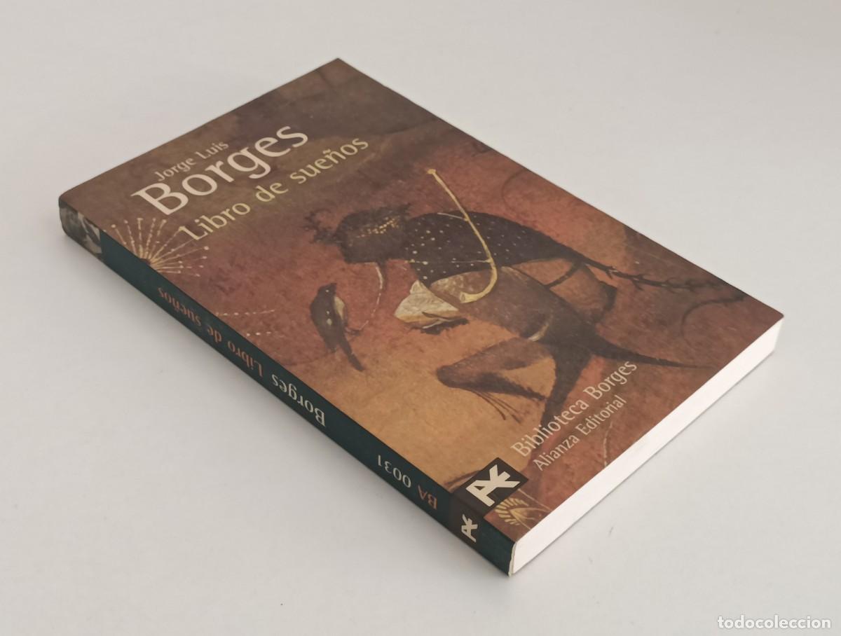 Libros de segunda mano: Libro de sue&ntilde;os. Jorge Luis Borges. Alianza Biblioteca de autor BA0031 - Foto 2