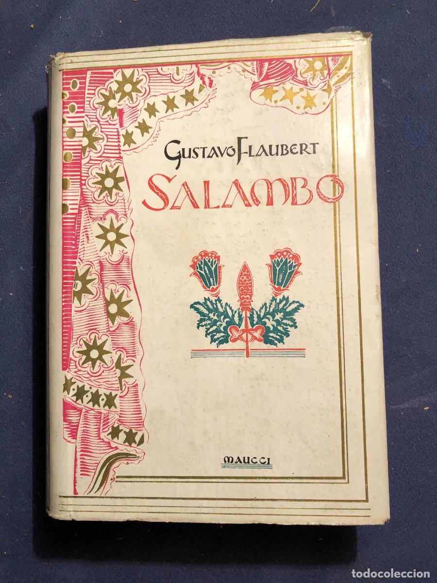 Libros de segunda mano: GUSTAVE FLAUBERT: - SALAMBO - ( EDIT MAUCCI, 1944) - Foto 2