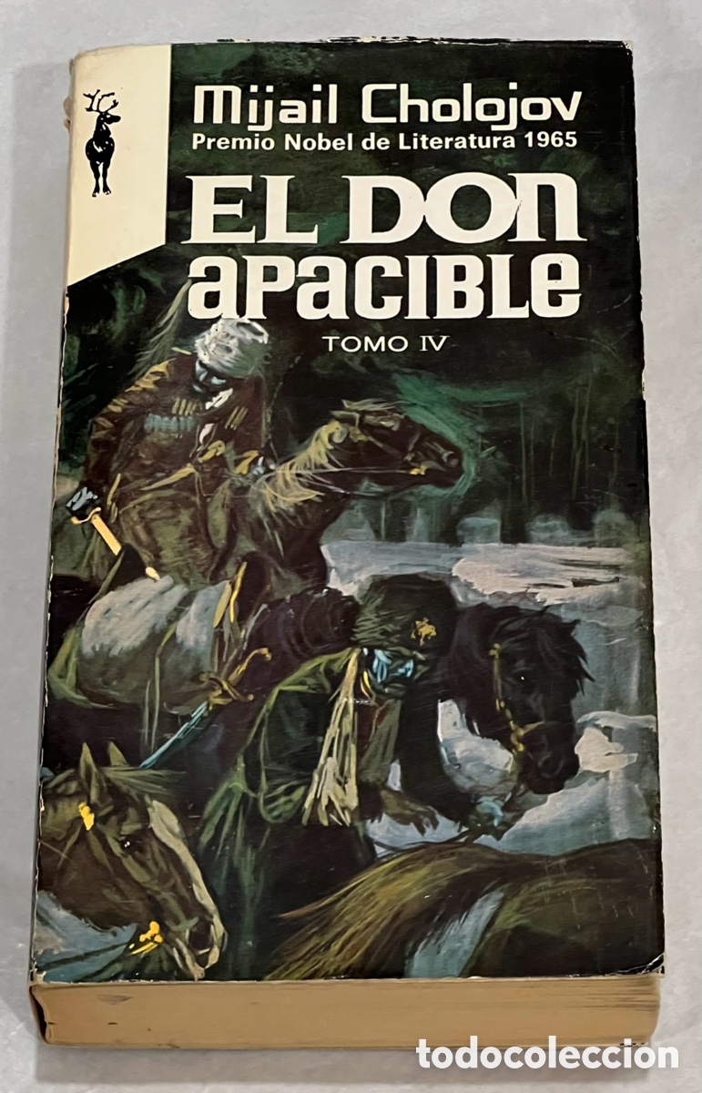 Libros de segunda mano: Libro. Mijail Cholojov. &ldquo;El Don apacible&rdquo; IV. 1965. - Foto 1
