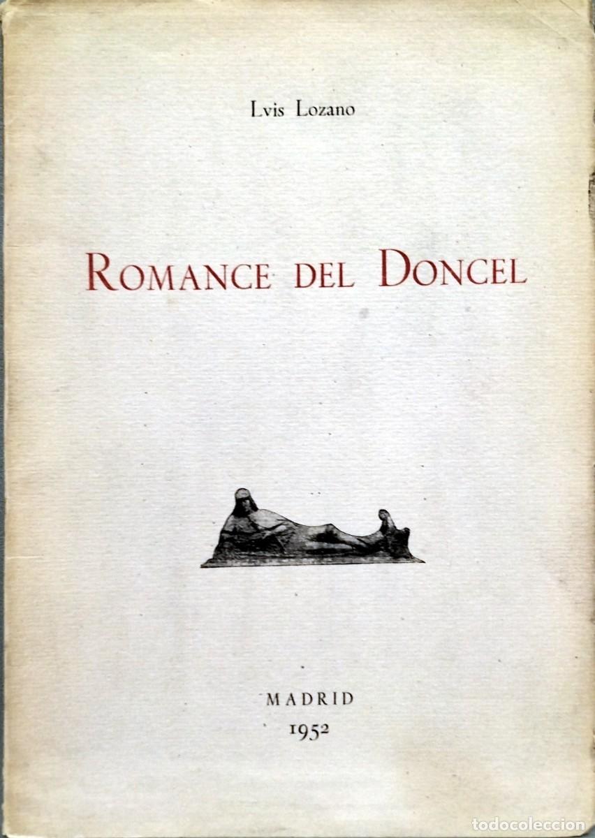 Libros de segunda mano: ROMANCE DEL DONCEL, POR LUIS LOZANO, 1952 - Foto 1