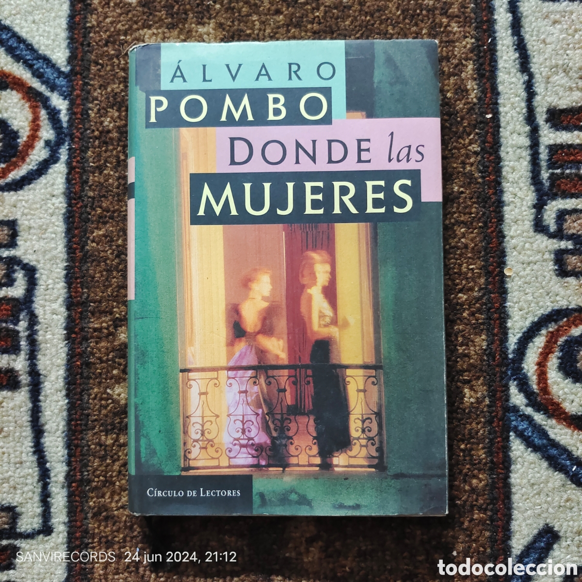Libros de segunda mano: DONDE LAS MUJERES (&Aacute;LVARO POMBO) (C&Iacute;RCULO DE LECTORES) - Foto 1