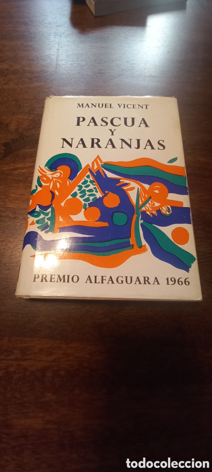 Libros de segunda mano: Pascua y naranjas, Manuel Vicent (dedicado) - Foto 2