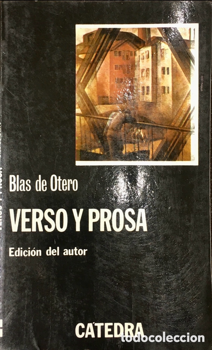 Libros de segunda mano: Libro. Blas de Otero. &ldquo;Verso y Prosa&rdquo;. Ed. C&aacute;tedra. 1980. - Foto 1