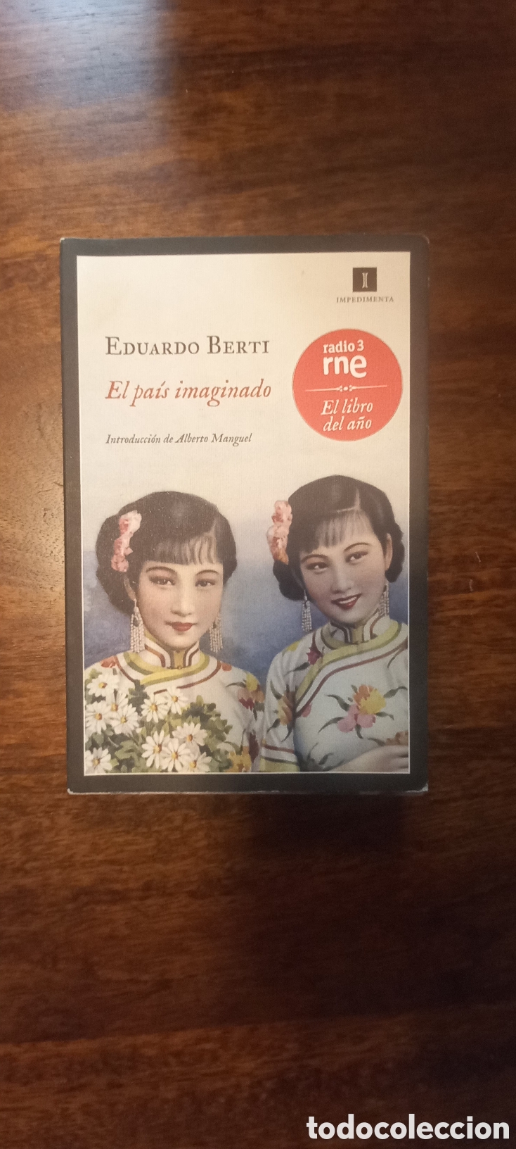 Libros de segunda mano: El pa&iacute;s imaginado, Eduardo Berti - Foto 1