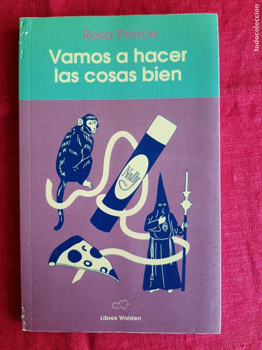 Vamos a hacer las cosas bien - Ponce, Rosa