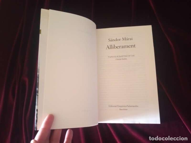 Libros de segunda mano: ALLIBERAMENT. S&aacute;ndor M&aacute;rai. Emp&uacute;ries 2012 - Foto 3