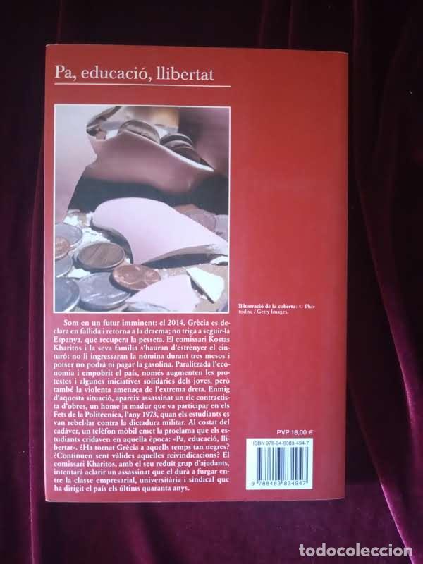Libros de segunda mano: PA EDUCACI&Oacute; LLIBERTAT. Petros M&agrave;rkaris. Tusquets 2013 - Foto 2