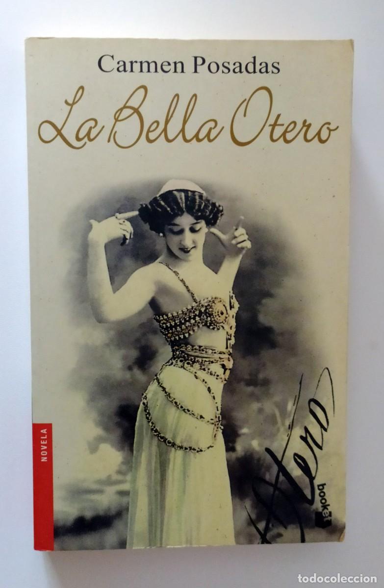 Libros de segunda mano: LIBRO LA BELLA OTERO DE CARMEN POSADAS - Foto 2
