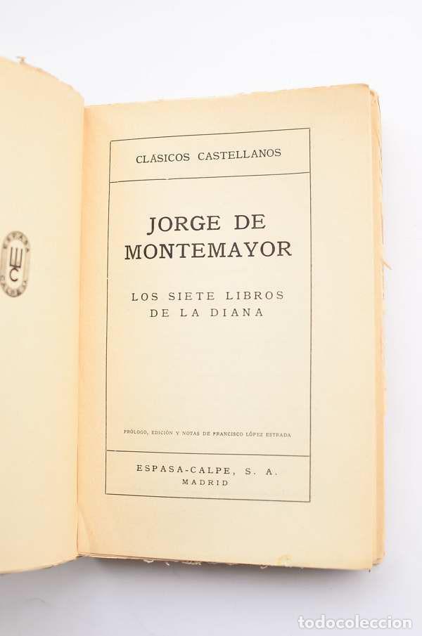 Libros de segunda mano: Los siete libros de la Diana - MONTEMAYOR, Jorge de - Foto 2