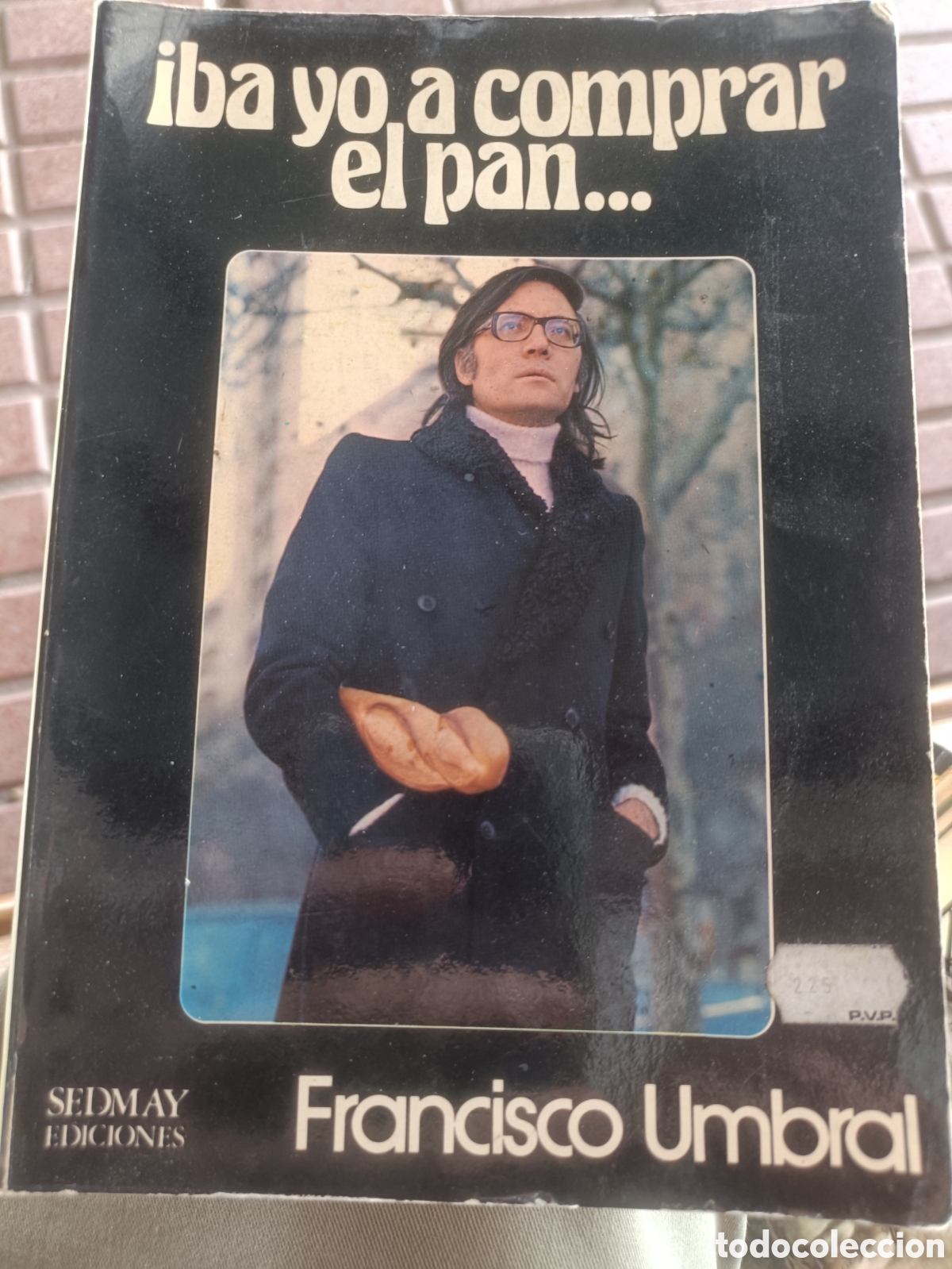 Libros de segunda mano: Francisco Umbral iba yo a comprar pan - Foto 1