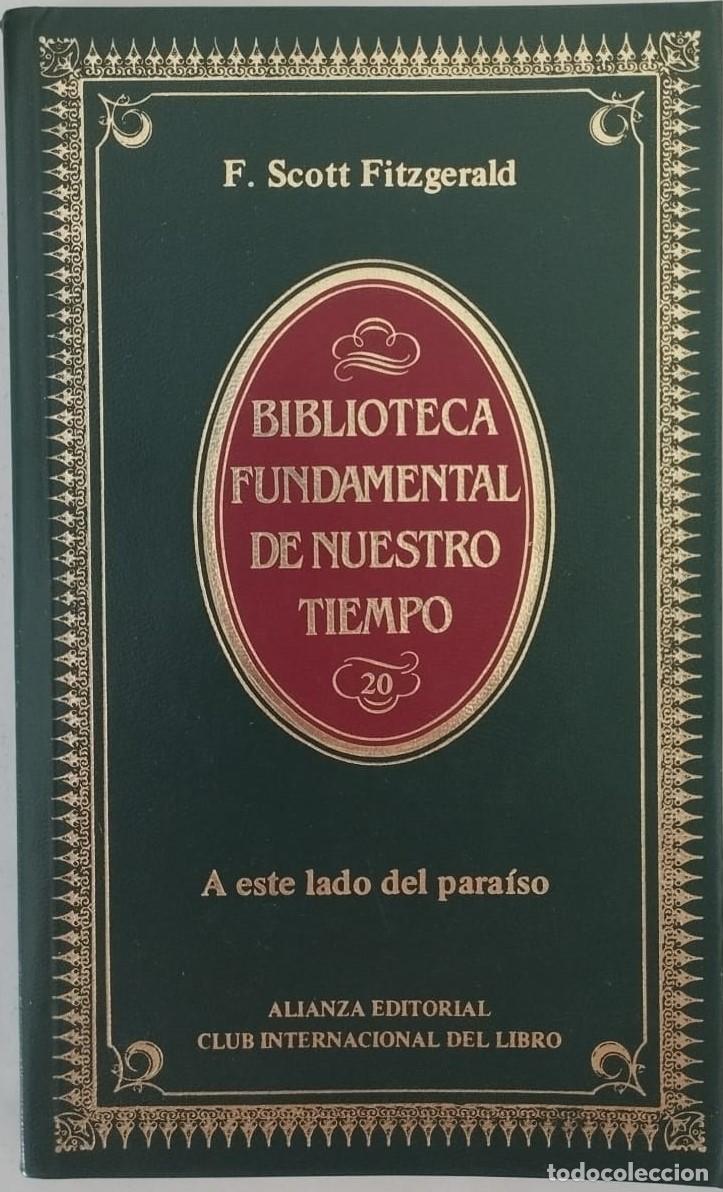 Libros de segunda mano: A ESTE LADO DEL PARA&Iacute;SO - F. SCOTT FITZGERALD - Foto 1