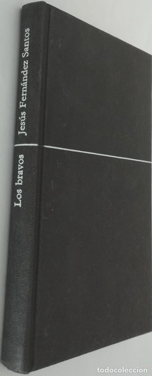 Libros de segunda mano: LOS BRAVOS - JES&Uacute;S FERN&Aacute;NDEZ SANTOS - 174 - Foto 2