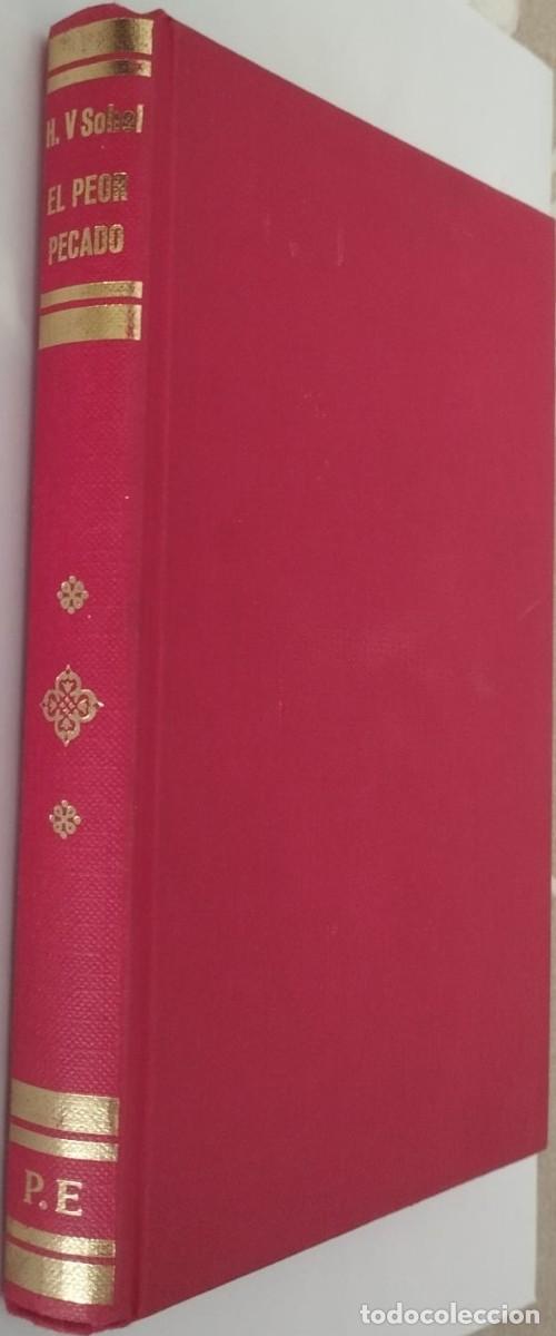 Libros de segunda mano: EL PEOR PECADO - HELMUTH VON SOHEL - Foto 2