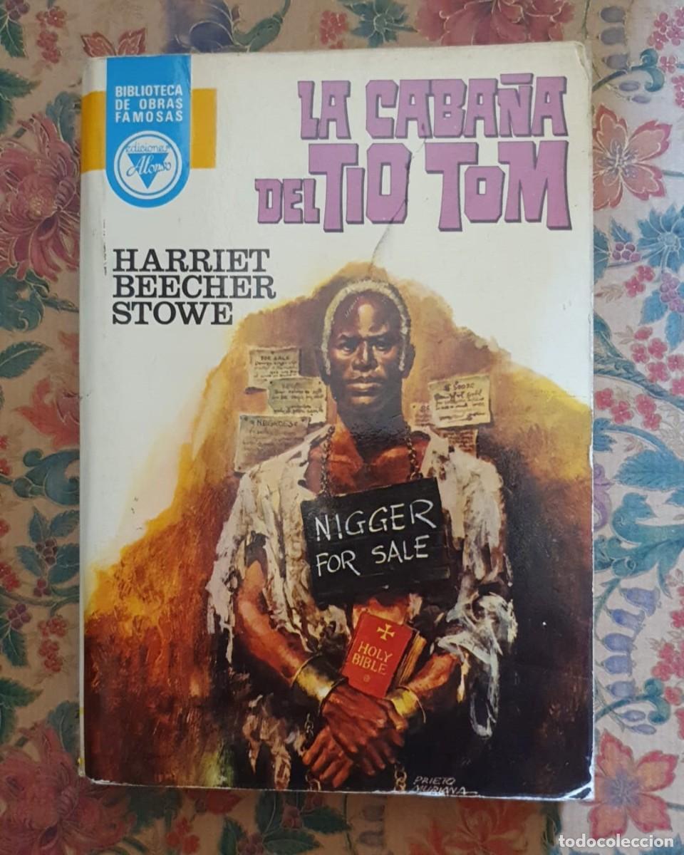 Libros de segunda mano: La Caba&ntilde;a del T&iacute;o Tom - Harriet Beecher Stowe - Foto 1