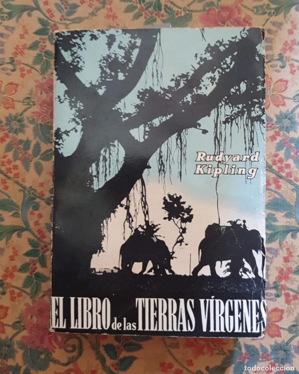 Libros de segunda mano: El Libro de las Tierras V&iacute;rgenes - Rudyard Kilping - Foto 1