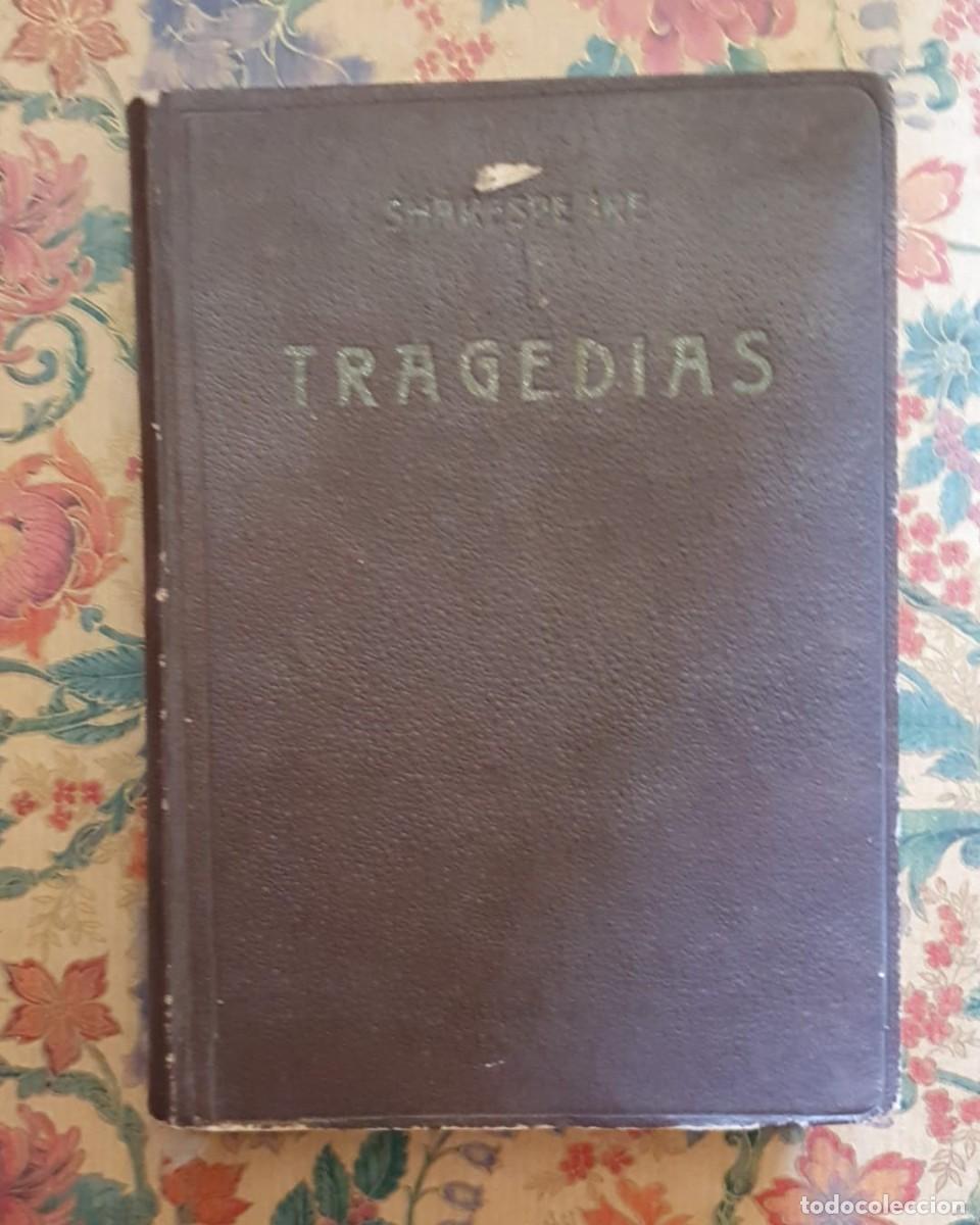 Libros de segunda mano: Tragedias; Romeo y Julieta, Hamlet, El Rey Lear y Macbeth - William Shakespeare - Foto 1