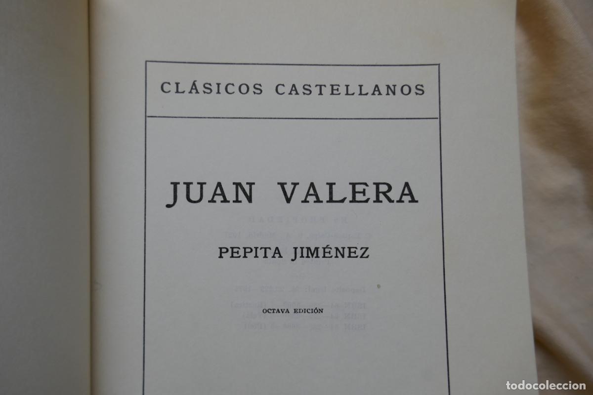 Libros de segunda mano: JUAN VALERA - Pepita Jim&eacute;nez - Foto 7