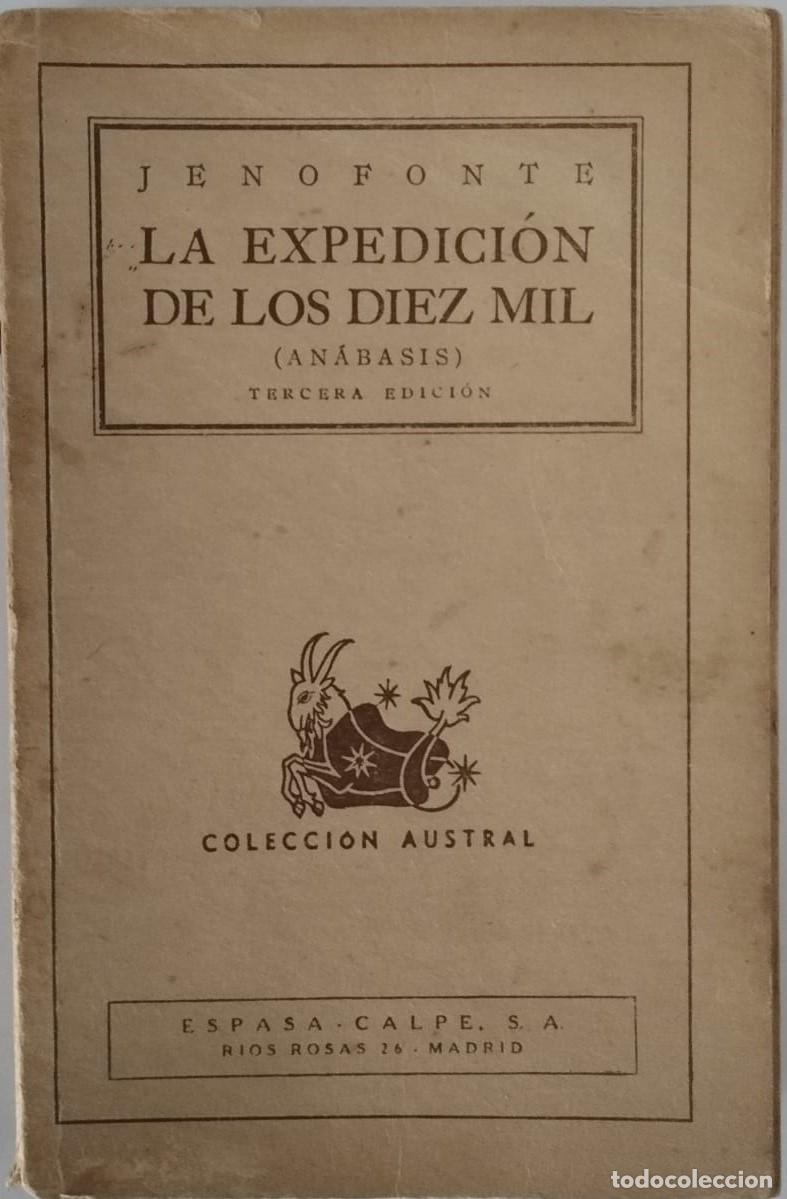 Libros de segunda mano: LA EXPEDICI&Oacute;N DE LOS DIEZ MIL- JENOFONTE - Foto 1