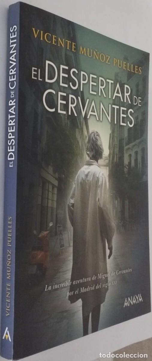Libros de segunda mano: EL DESPERTAR DE CERVANTES - VICENTE MU&Ntilde;OZ PUELLES - Foto 2