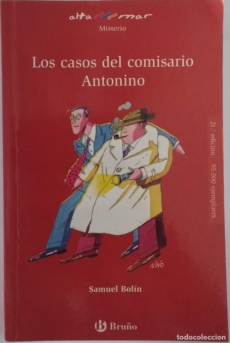 Libros de segunda mano: LOS CASOS DEL COMISARIO ANTONINO - SAMUEL BOL&Iacute;N - Foto 1