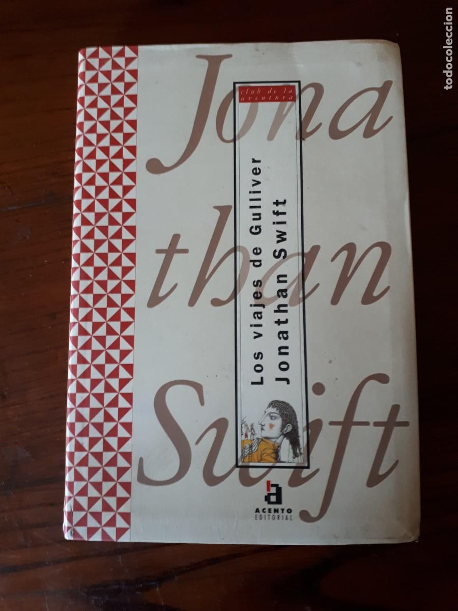 Libros de segunda mano: LOS VIAJES DE GULLIVER.- Jonatan Swift Editorial Acento 1998. - Foto 1