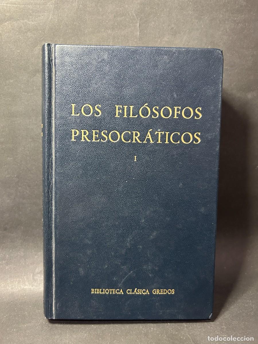 Libros de segunda mano: GREDOS - LOS FIL&Oacute;SOFOS PRESOCR&Aacute;TICOS - 1978 - Foto 1