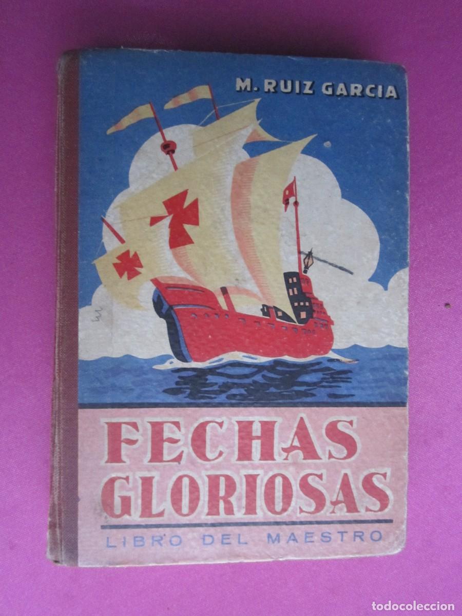 Libros de segunda mano: FLECHAS GLORIOSAS MATILDE RUIZ GARCIA 1945 CAR8 - Foto 1