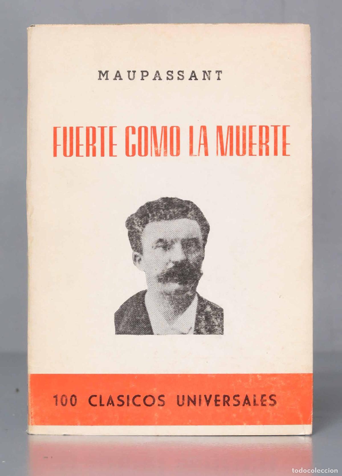 Libros de segunda mano: FUERTE COMO LA MUERTE Guy de Maupassant - Foto 1