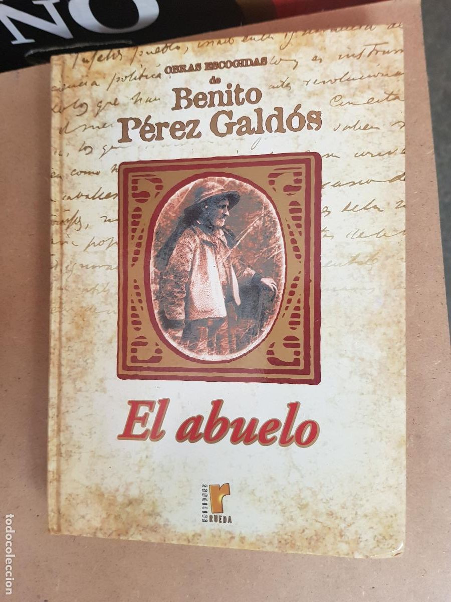 Libros de segunda mano: EL ABUELO- BENITO PEREZ GALDOS - Foto 1
