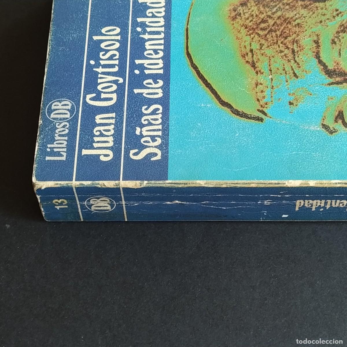 Libros de segunda mano: SE&Ntilde;AS DE IDENTIDAD. GOYTISOLO, JUAN - Foto 2