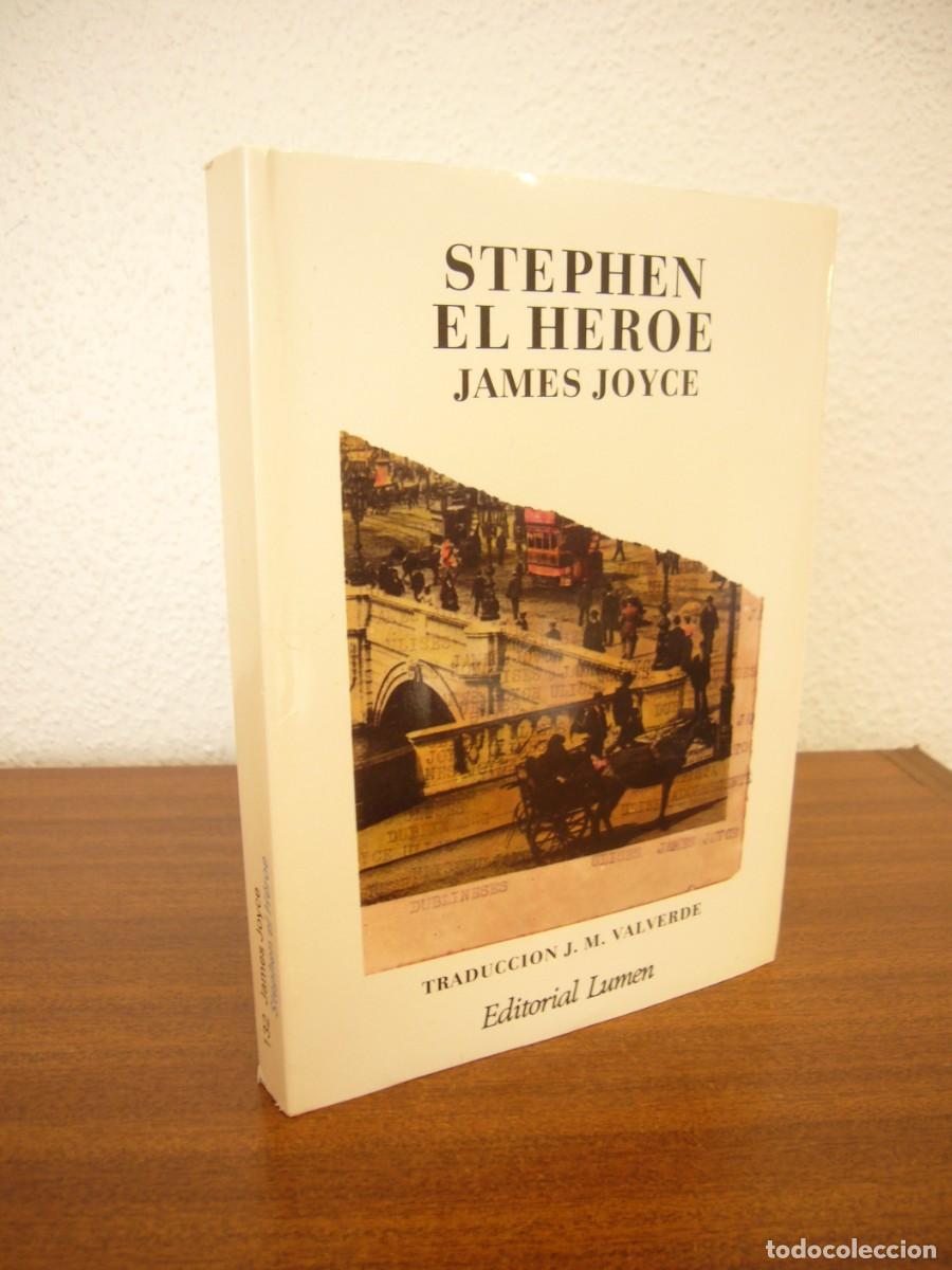 Libros de segunda mano: JAMES JOYCE: STEPHEN EL H&Eacute;ROE (LUMEN, 1984) COMO NUEVO - Foto 1
