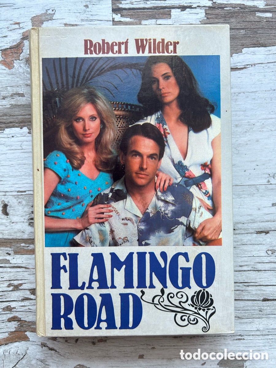 Libros de segunda mano: Flamingo Road - Richard Wilder - Foto 1
