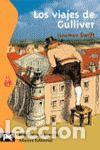 Libros de segunda mano: LOS VIAJES DE GULLIVER - SWIFT, JONATHAN - Foto 1