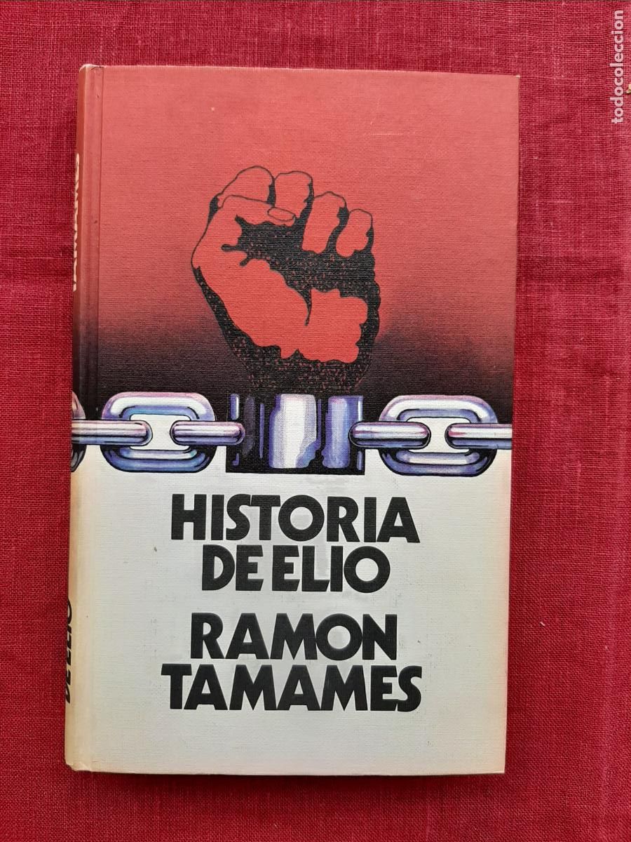 Libros de segunda mano: Historia de Elio - Tamames, Ram&oacute;n - Foto 1