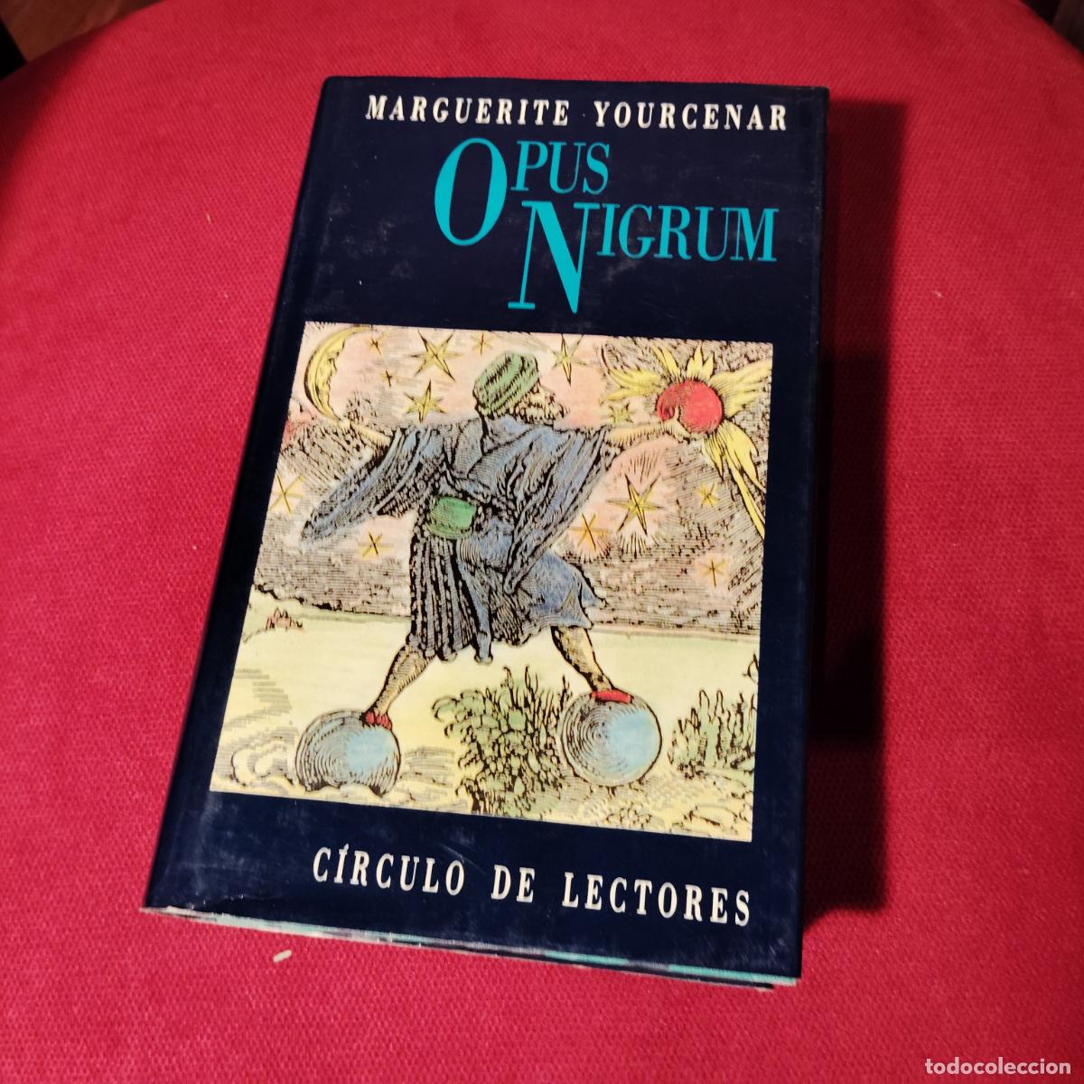 Libros de segunda mano: Opus nigrum - Yourcenar, Marguerite - Foto 1