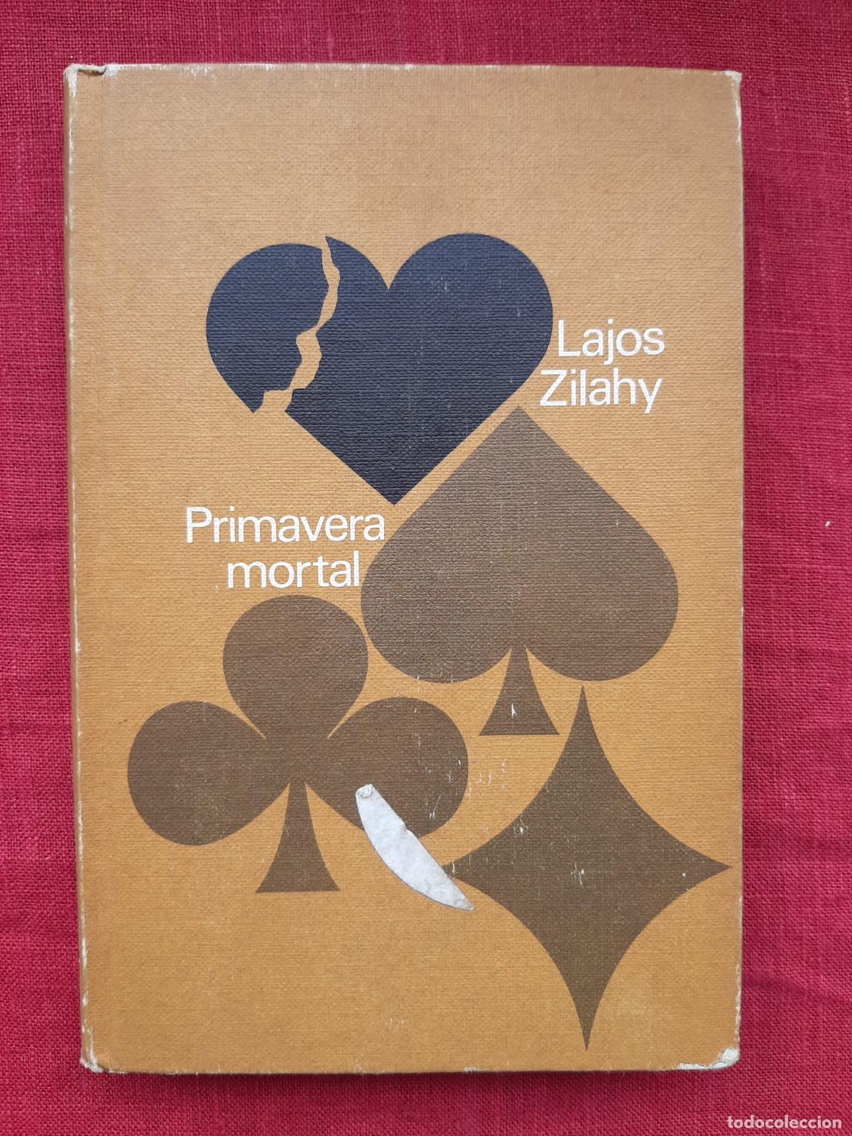 Libros de segunda mano: Primavera mortal - Zilahy, Lajos - Foto 1