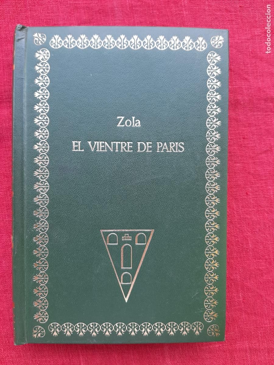 Libros de segunda mano: El vientre de Par&iacute;s - Zola, &Eacute;mile - Foto 1