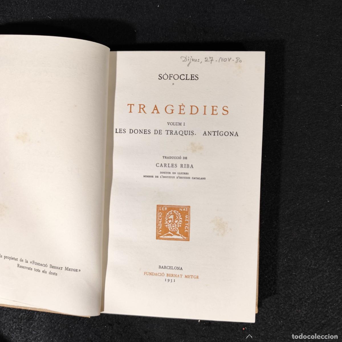 Libros de segunda mano: S&Ograve;FOCLES - TRAG&Egrave;DIES - I - ESCRIPTORS GRECS - 1951 / 1.474 - Foto 5