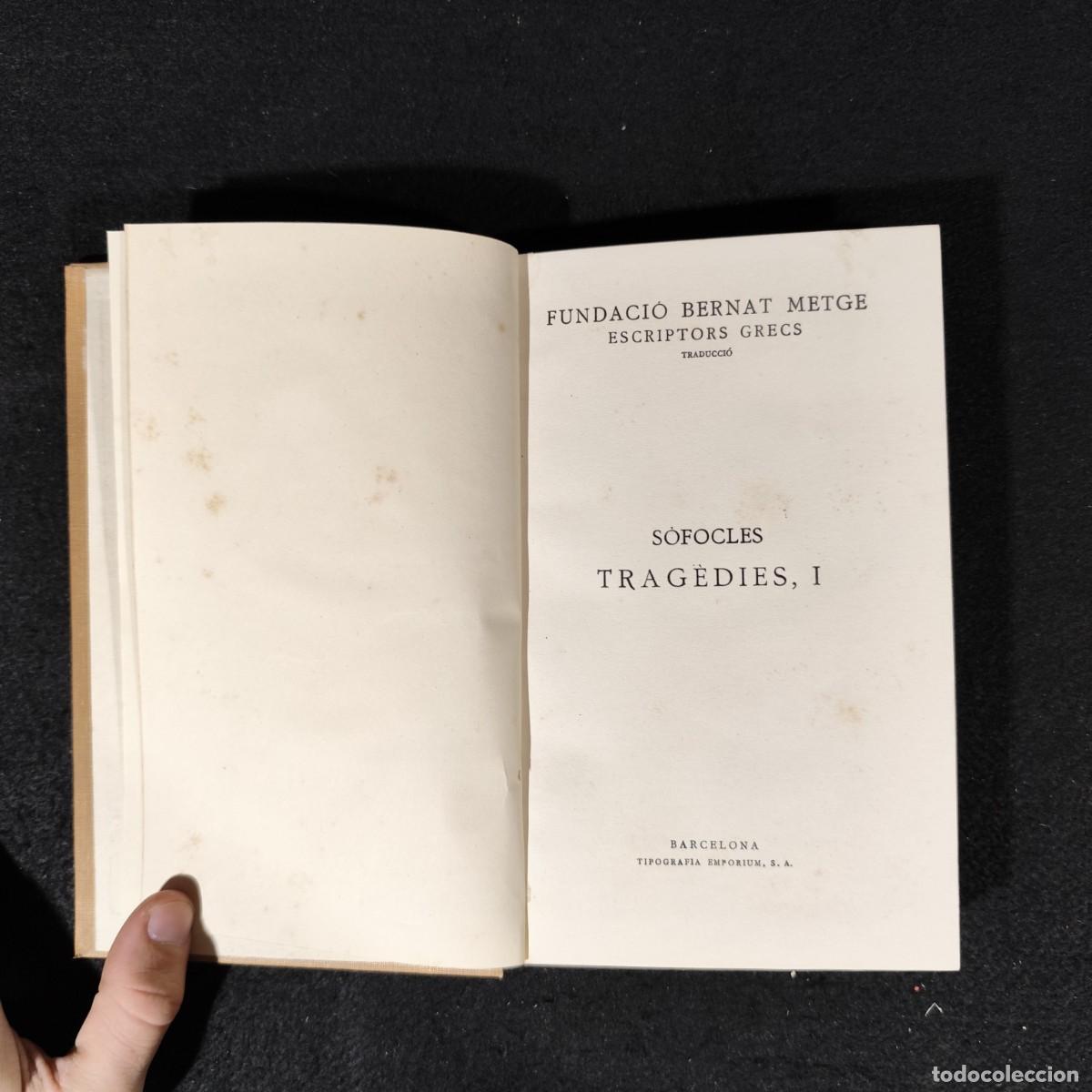 Libros de segunda mano: S&Ograve;FOCLES - TRAG&Egrave;DIES - I - ESCRIPTORS GRECS - 1951 / 1.474 - Foto 6