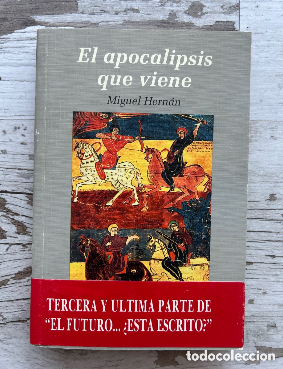 Libros de segunda mano: El apocalipsis que viene - Miguel Hern&aacute;n - Foto 1