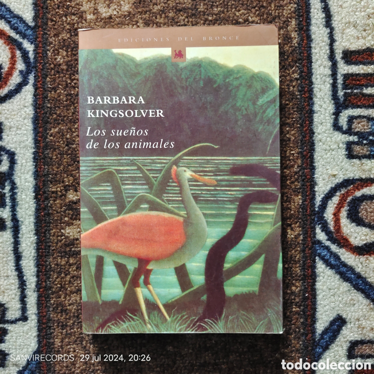 Libros de segunda mano: LOS SUE&Ntilde;OS DE LOS ANIMALES (BARBARA KINGSOLVER) (EDICIONES DEL BRONCE) - Foto 1