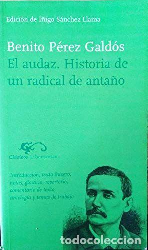 Libros de segunda mano: EL AUDAZ - P&Eacute;REZ GALD&Oacute;S, BENITO - Foto 1