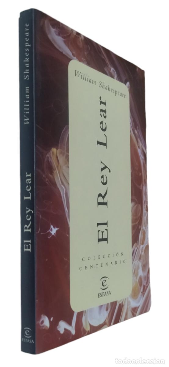 Libros de segunda mano: El REY LEAR / W. SHAKESPEARE. ESPASA COLECCI&Oacute;N CENTENARIO. NUEVO - Foto 1