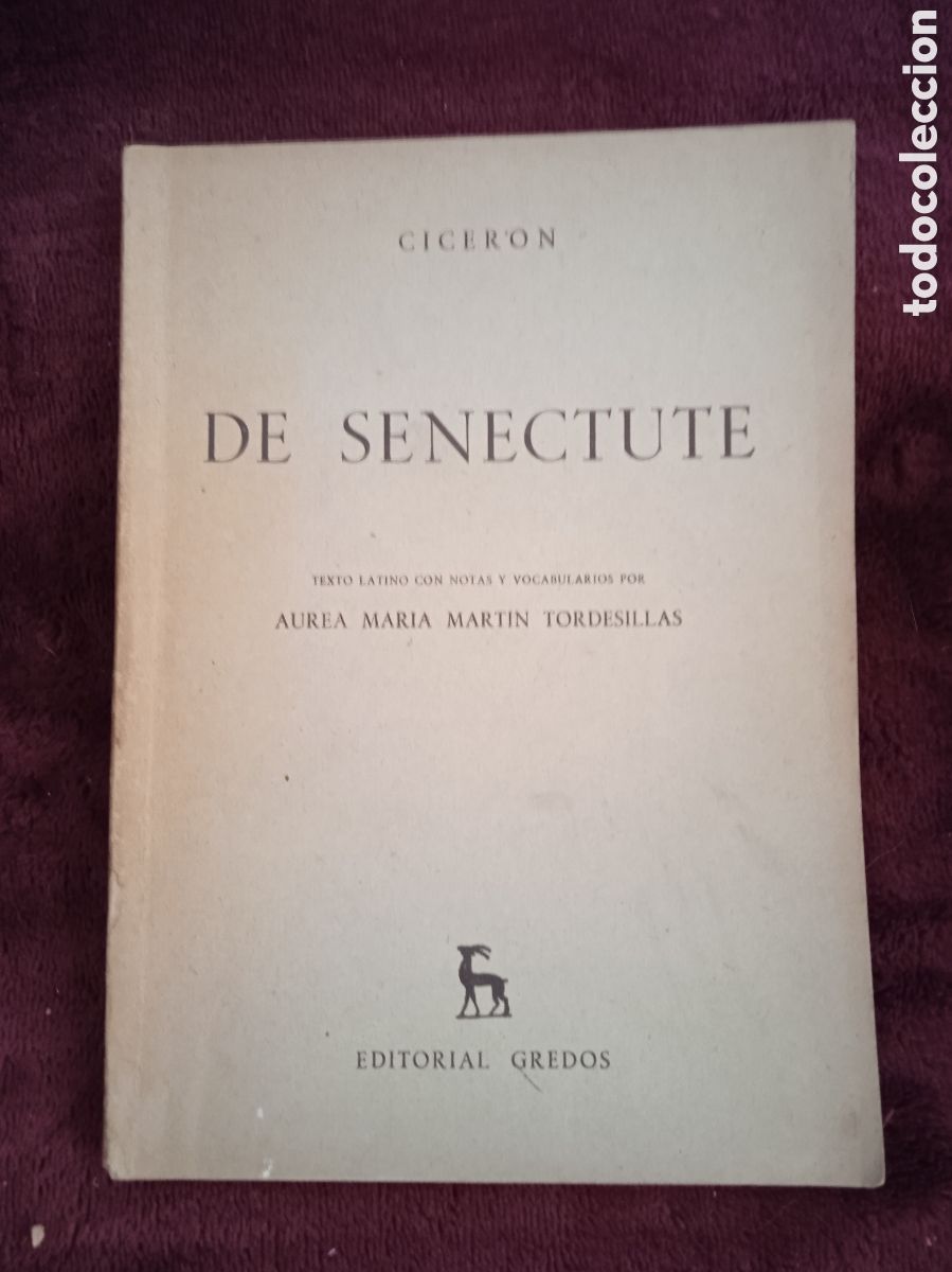 Libros de segunda mano: DE SENECTUTE. / CICERON. -ED. EDITORIAL GREDOS. - Foto 1