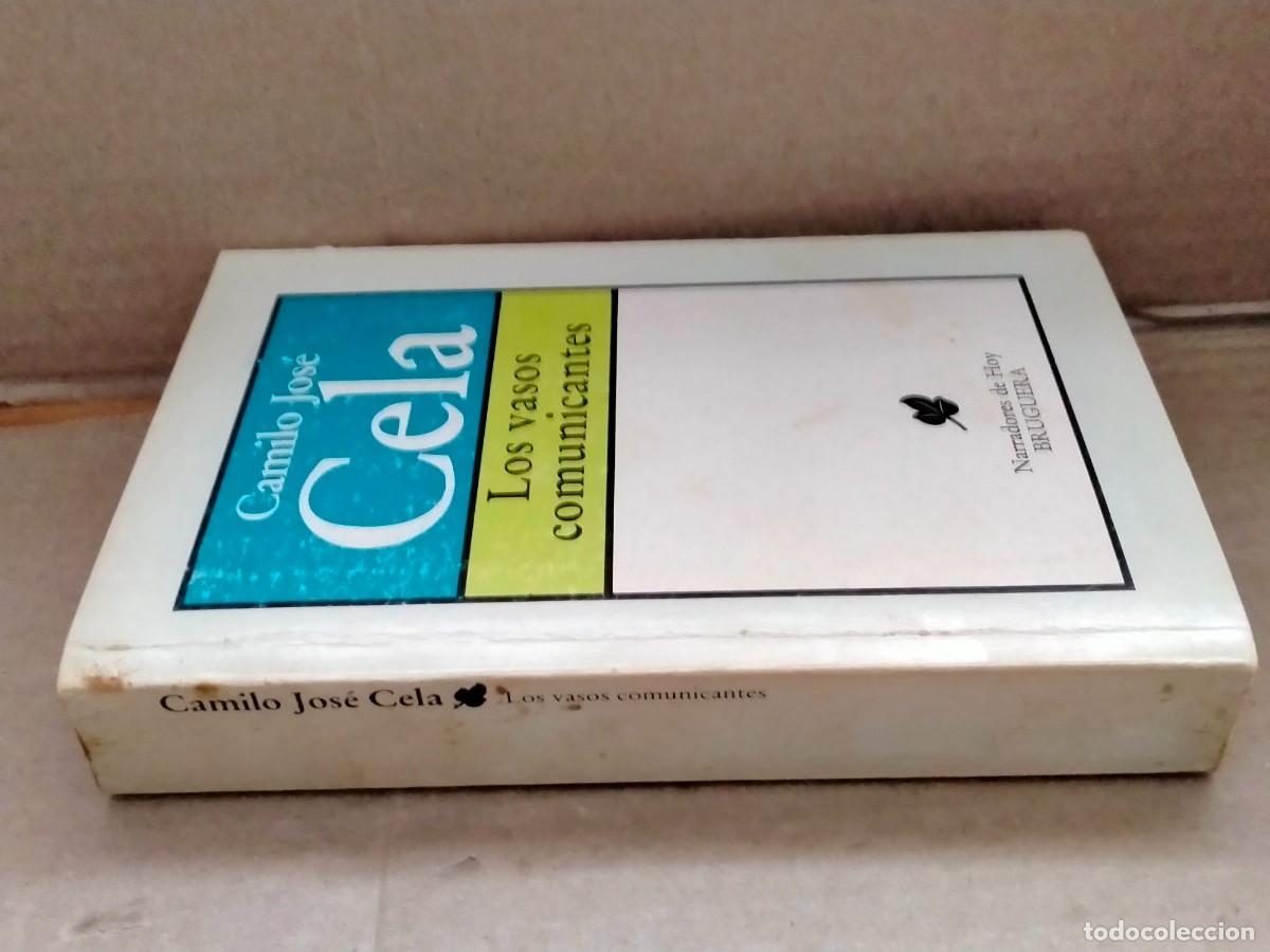 Libros de segunda mano: CAMILO JOS&Eacute; CELA. LOS VASOS COMUNICANTES .BRUGUERA - Foto 6