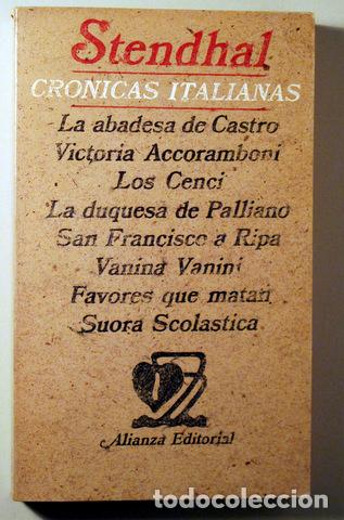 Libros de segunda mano: STENDHAL - CR&Oacute;NICAS ITALIANAS - Madrid 1980 - Foto 1