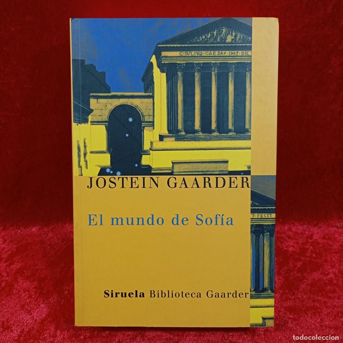 Libros de segunda mano: EL MUNDO DE SOF&Iacute;A - JOSTEIN GAARDER - SIRUELA - BIBLIOTECA GAARDER / 1.058 - Foto 1