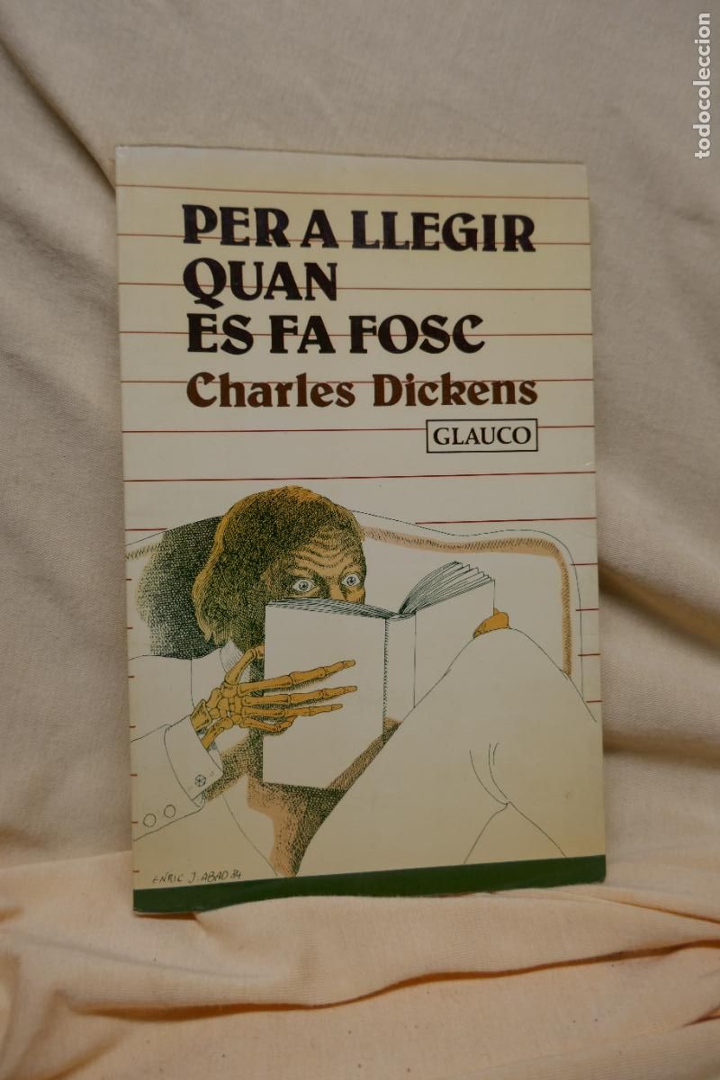 Libros de segunda mano: DICKENS, Charles - PER A LLEGIR QUAN ES FA FOSC (EN CATALAN) - Foto 2