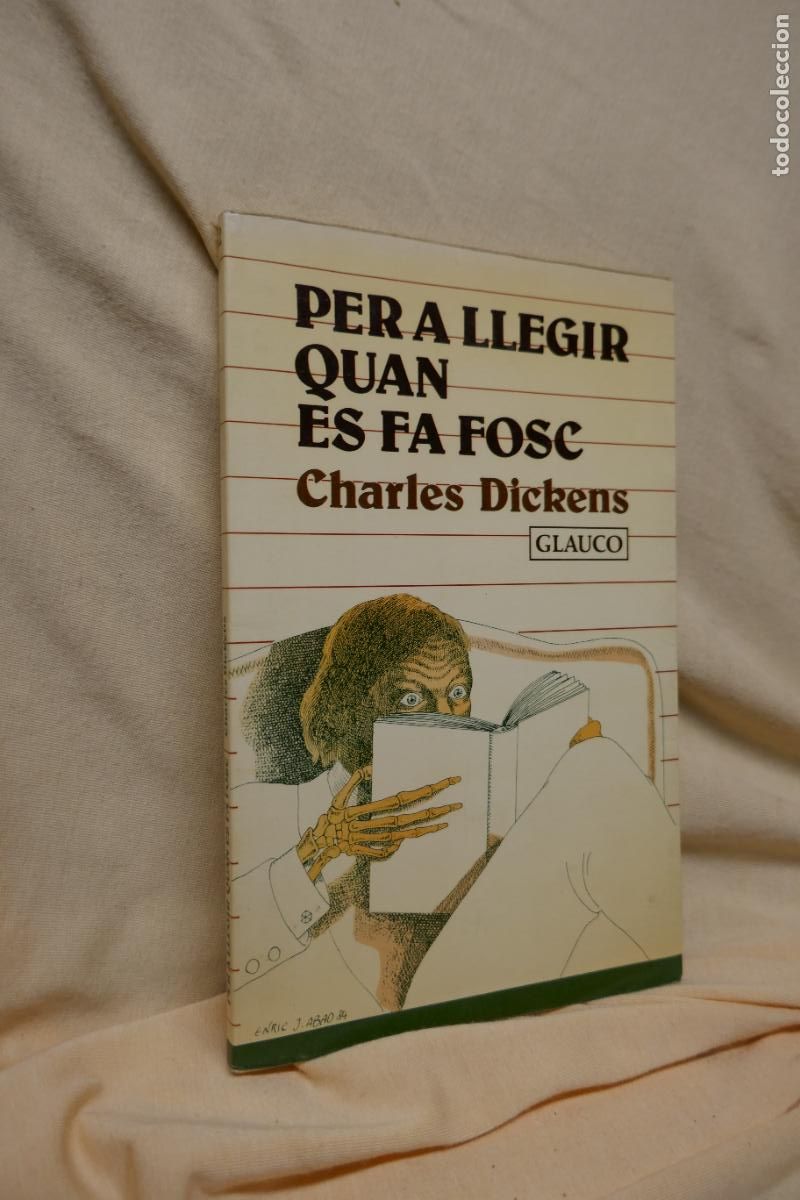 Libros de segunda mano: DICKENS, Charles - PER A LLEGIR QUAN ES FA FOSC (EN CATALAN) - Foto 1